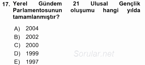Çevre Sosyolojisi 2016 - 2017 Dönem Sonu Sınavı 17.Soru