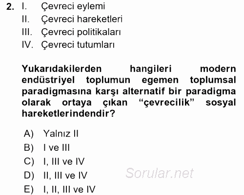 Çevre Sosyolojisi 2016 - 2017 Dönem Sonu Sınavı 2.Soru