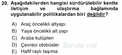 Çevre Sosyolojisi 2016 - 2017 Dönem Sonu Sınavı 20.Soru