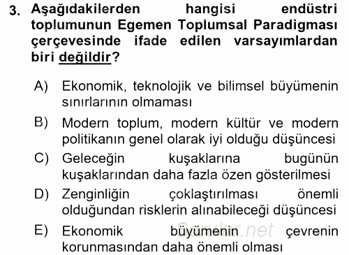 Çevre Sosyolojisi 2016 - 2017 Dönem Sonu Sınavı 3.Soru