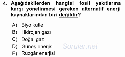 Çevre Sosyolojisi 2016 - 2017 Dönem Sonu Sınavı 4.Soru