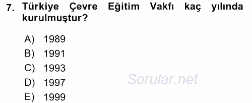 Çevre Sosyolojisi 2016 - 2017 Dönem Sonu Sınavı 7.Soru
