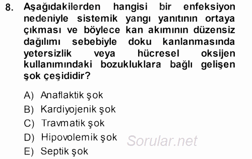 Temel Veteriner Fizyoloji 2013 - 2014 Tek Ders Sınavı 8.Soru