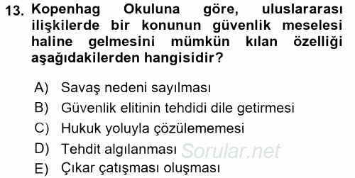 Uluslararası İlişkiler Kuramları 2 2016 - 2017 Dönem Sonu Sınavı 13.Soru