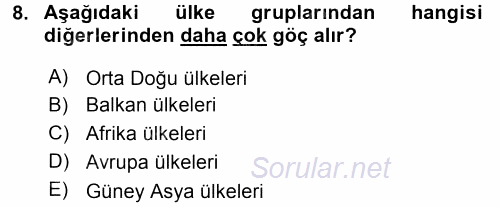 Uluslararası İlişkilere Giriş 2015 - 2016 Ara Sınavı 8.Soru