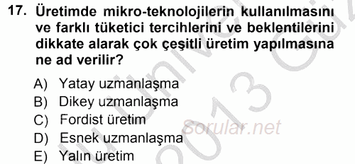 Çalışma Sosyolojisi 2012 - 2013 Ara Sınavı 17.Soru