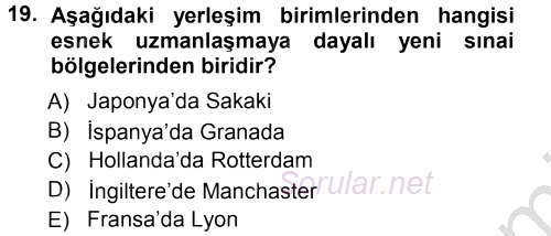 Çalışma Sosyolojisi 2012 - 2013 Ara Sınavı 19.Soru