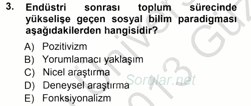 Çalışma Sosyolojisi 2012 - 2013 Ara Sınavı 3.Soru