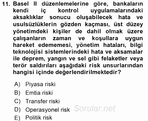 Bankacılık Ve Sigortacılığa Giriş 2016 - 2017 Ara Sınavı 11.Soru