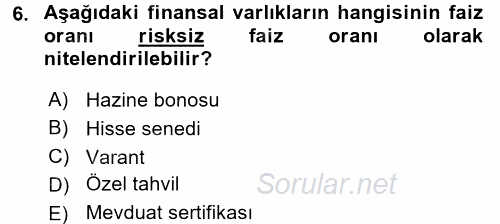 Bankacılık Ve Sigortacılığa Giriş 2016 - 2017 Ara Sınavı 6.Soru