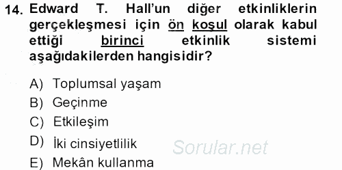 Kültürlerarası İletişim 2013 - 2014 Ara Sınavı 14.Soru