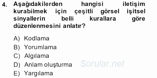 Kültürlerarası İletişim 2013 - 2014 Ara Sınavı 4.Soru