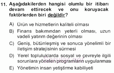 Marka İletişim Kampanyaları 2013 - 2014 Ara Sınavı 11.Soru