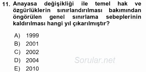 Temel İnsan Hakları Bilgisi 2 2015 - 2016 Dönem Sonu Sınavı 11.Soru