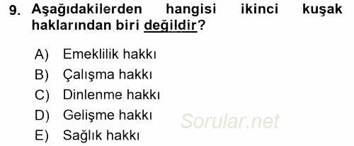 Temel İnsan Hakları Bilgisi 2 2015 - 2016 Dönem Sonu Sınavı 9.Soru