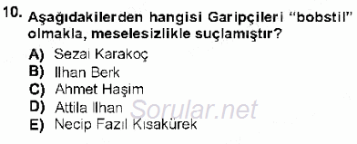 Cumhuriyet Dönemi Türk Şiiri 2012 - 2013 Ara Sınavı 10.Soru