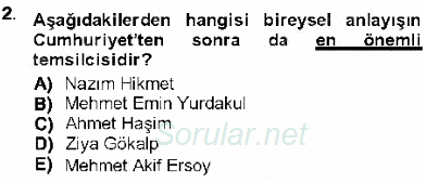 Cumhuriyet Dönemi Türk Şiiri 2012 - 2013 Ara Sınavı 2.Soru