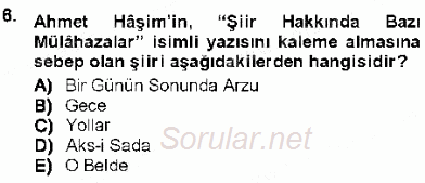 Cumhuriyet Dönemi Türk Şiiri 2012 - 2013 Ara Sınavı 6.Soru