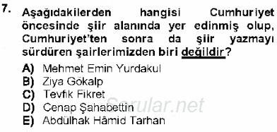 Cumhuriyet Dönemi Türk Şiiri 2012 - 2013 Ara Sınavı 7.Soru