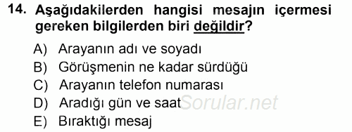 Yönetici Asistanlığı 2013 - 2014 Tek Ders Sınavı 14.Soru