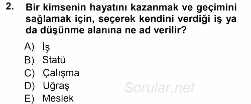 Yönetici Asistanlığı 2013 - 2014 Tek Ders Sınavı 2.Soru