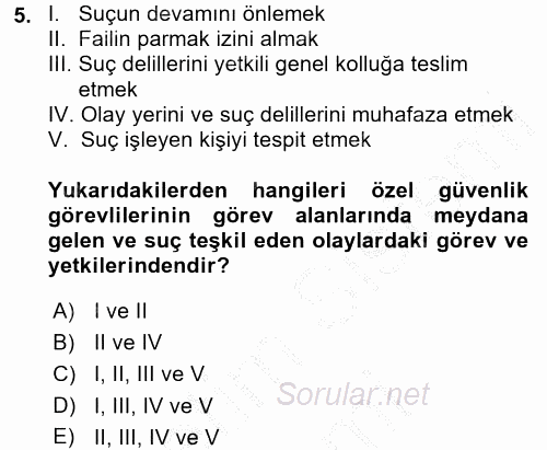 Özel Güvenlik Hukuku 2 2016 - 2017 Ara Sınavı 5.Soru