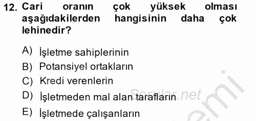 Finansal Tablolar Analizi 2013 - 2014 Ara Sınavı 12.Soru