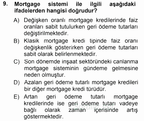 Bankalarda Kredi Yönetimi 2012 - 2013 Dönem Sonu Sınavı 9.Soru
