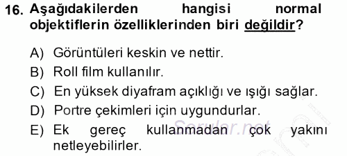 Temel Fotoğrafçılık 2014 - 2015 Ara Sınavı 16.Soru