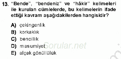 XVI-XIX. Yüzyıllar Türk Dili 2013 - 2014 Dönem Sonu Sınavı 13.Soru
