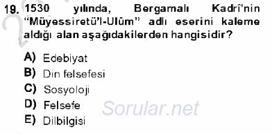 XVI-XIX. Yüzyıllar Türk Dili 2013 - 2014 Dönem Sonu Sınavı 19.Soru