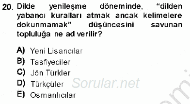 XVI-XIX. Yüzyıllar Türk Dili 2013 - 2014 Dönem Sonu Sınavı 20.Soru