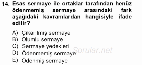 Genel Muhasebe 2 2014 - 2015 Tek Ders Sınavı 14.Soru