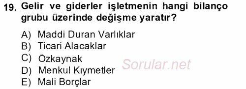 Genel Muhasebe 2 2014 - 2015 Tek Ders Sınavı 19.Soru