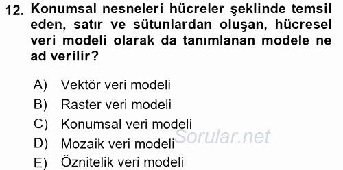 Konumsal Veritabanı 2 2017 - 2018 Ara Sınavı 12.Soru