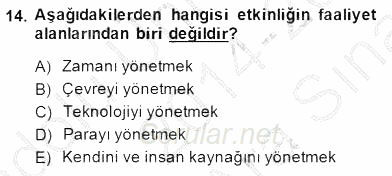 Etkinlik Yönetimi 2014 - 2015 Ara Sınavı 14.Soru