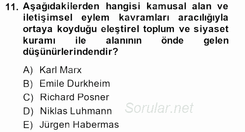 Hukuk Sosyolojisi 2014 - 2015 Dönem Sonu Sınavı 11.Soru
