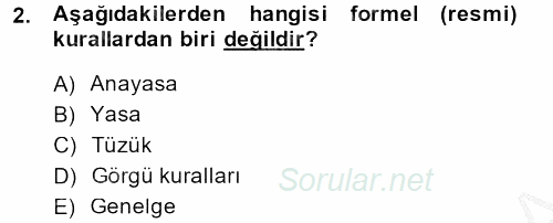 Hukuk Sosyolojisi 2014 - 2015 Dönem Sonu Sınavı 2.Soru