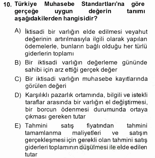 Envanter ve Bilanço 2014 - 2015 Ara Sınavı 10.Soru