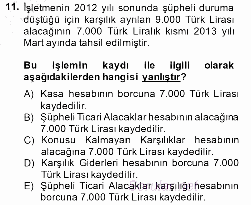 Envanter ve Bilanço 2014 - 2015 Ara Sınavı 11.Soru