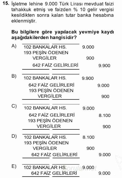 Envanter ve Bilanço 2014 - 2015 Ara Sınavı 15.Soru