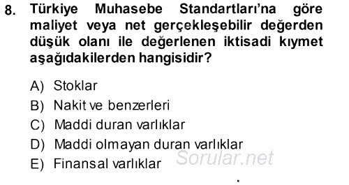 Envanter ve Bilanço 2014 - 2015 Ara Sınavı 8.Soru
