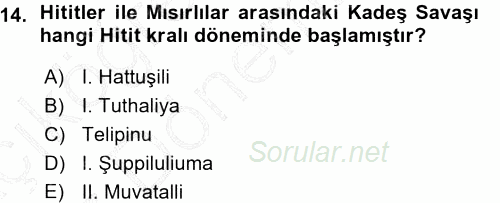 Eski Anadolu Tarihi 2015 - 2016 Ara Sınavı 14.Soru