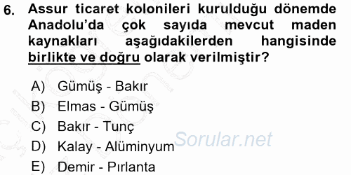 Eski Anadolu Tarihi 2015 - 2016 Ara Sınavı 6.Soru