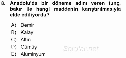 Eski Anadolu Tarihi 2015 - 2016 Ara Sınavı 8.Soru