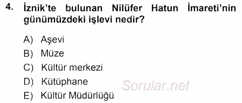 Kültürel Miras Mevzuatı 2013 - 2014 Ara Sınavı 4.Soru