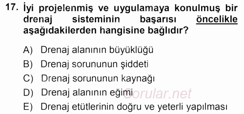 Tarımsal Yapılar ve Sulama 2013 - 2014 Dönem Sonu Sınavı 17.Soru