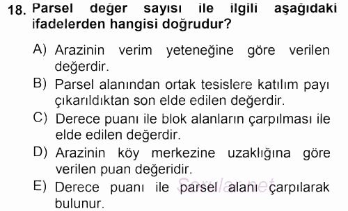 Tarımsal Yapılar ve Sulama 2013 - 2014 Dönem Sonu Sınavı 18.Soru