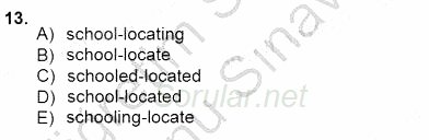 Pedagojik Gramer 1 2012 - 2013 Dönem Sonu Sınavı 13.Soru