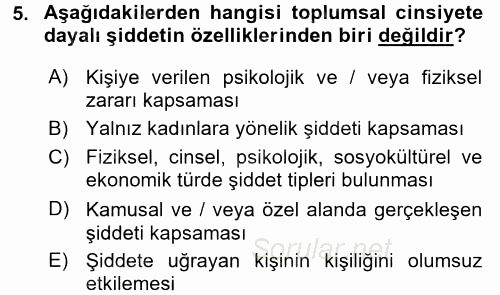 Toplumsal Cinsiyet Çalışmaları 2015 - 2016 Dönem Sonu Sınavı 5.Soru
